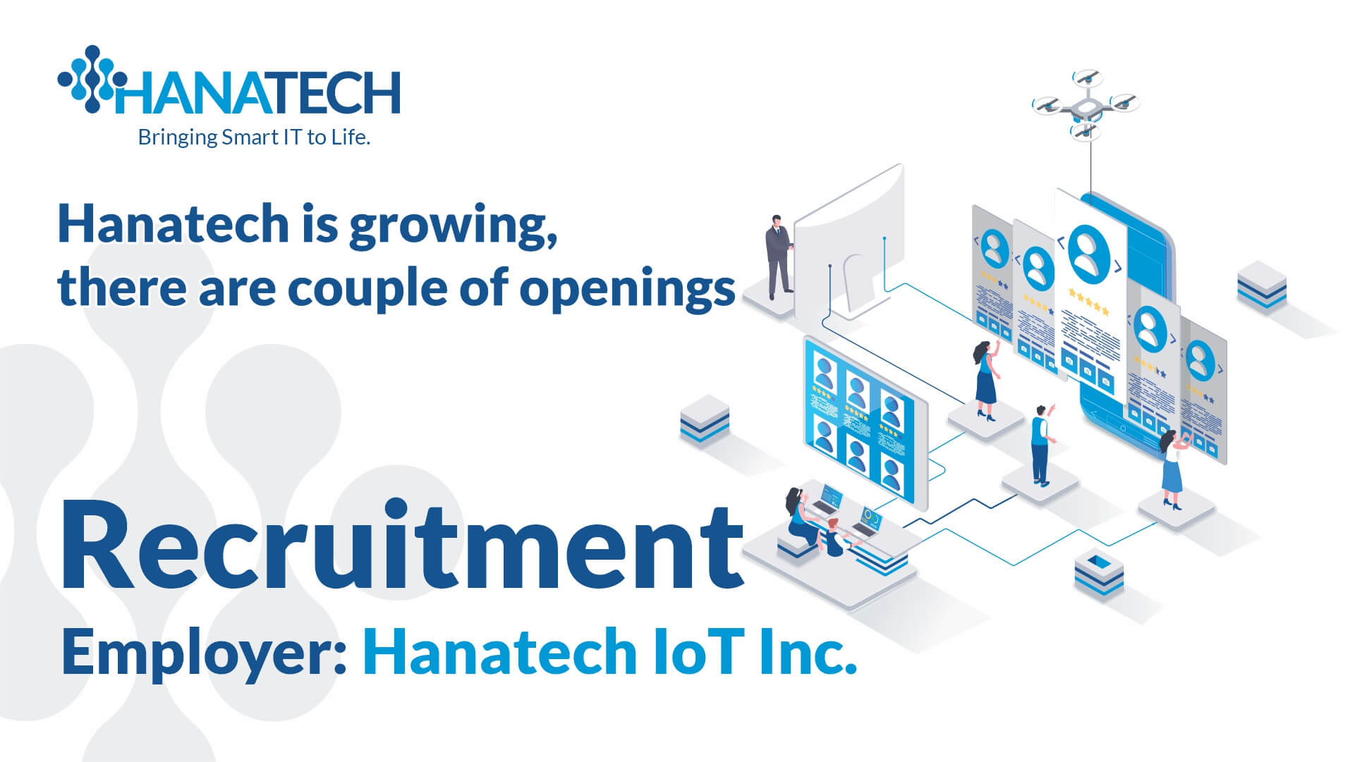 Recruitment in Hanatech IoT Inc.