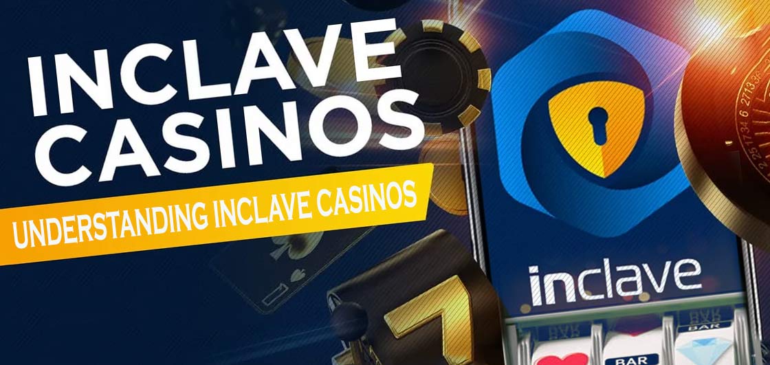 Comprehensive Guide to Inclave Casino List Comprehensive Guide to Inclave Casino List
